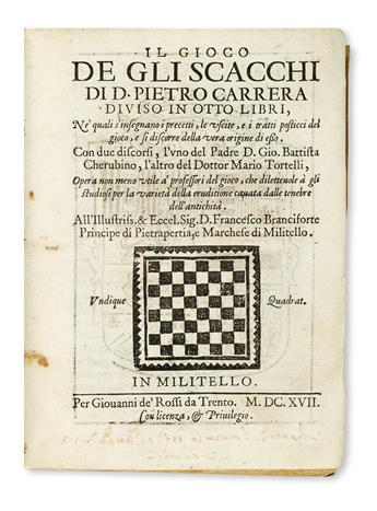 (CHESS.)  Carrera, Pietro. Il Gioco de gli Scacchi.  1617